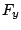 $\displaystyle F_{y}$