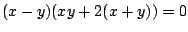 $\displaystyle (x-y)(xy + 2(x+y)) = 0$