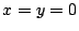 $ x = y = 0$