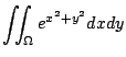 $\displaystyle \iint_{\Omega} e^{x^2 + y^2} dxdy$