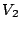$\displaystyle V_{2}$