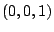 $\displaystyle (0,0,1)$
