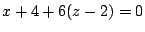 $\displaystyle x+4 + 6(z-2) = 0$