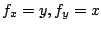 $ f_{x} = y, f_{y} = x$