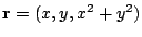 $ {\bf r} = (x,y,x^2 + y^2)$