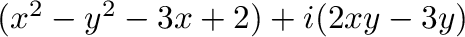 $(x^2 - y^2 - 3x + 2) + i(2xy - 3y)$