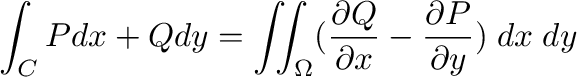 $\displaystyle \int_{C}Pdx + Qdy = \iint_{\Omega}(\frac{\partial Q}{\partial x} - \frac{\partial P}{\partial y})\;dx\;dy$