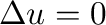 $\Delta u = 0$