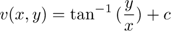 $\displaystyle v(x,y) = \tan^{-1}{(\frac{y}{x})} + c$