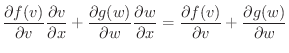 $\displaystyle \frac{\partial f(v)}{\partial v}\frac{\partial v}{\partial x} + \...
...artial x} = \frac{\partial f(v)}{\partial v} + \frac{\partial g(w)}{\partial w}$