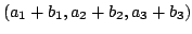 $\displaystyle (a_{1}+b_{1},a_{2}+b_{2},a_{3}+b_{3})$