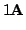 $\displaystyle 1 {\bf A}$