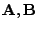 $ {\bf A},{\bf B}$