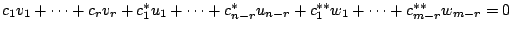 $ c_{1}v_{1} + \cdots + c_{r}v_{r} + c_{1}^{*}u_{1} + \cdots + c_{n-r}^{*}u_{n-r} +c_{1}^{**}w_{1} + \cdots + c_{m-r}^{**}w_{m-r} = 0$