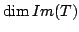 $ \dim Im(T)$