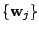 $ \{{\bf w}_{j}\}$