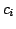 $ c_{i}$