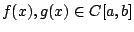 $ f(x),g(x) \in C[a,b]$