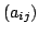 $ (a_{ij})$