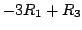 $ -3R_{1} + R_{3}$
