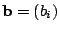 $ {\bf b} = (b_{i})$