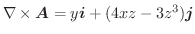 $\nabla \times \boldsymbol{A} = y\boldsymbol{i} + (4xz - 3z^3)\boldsymbol{j}$