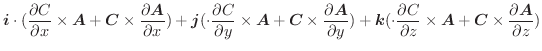 $\displaystyle \boldsymbol{i}\cdot (\frac{\partial C}{\partial x} \times \boldsy...
...ldsymbol{A} + \boldsymbol{C} \times \frac{\partial \boldsymbol{A}}{\partial z})$