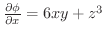$\frac{\partial \phi}{\partial x} = 6xy + z^3$
