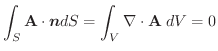 $\displaystyle \int_{S}\textbf{A}\cdot\boldsymbol{n}dS = \int_{V}\nabla \cdot \textbf{A}\;dV = 0$