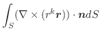 $\displaystyle \int_{S} (\nabla \times (r^{k}\boldsymbol{r}))\cdot \boldsymbol{n}dS$