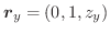 $\boldsymbol{r}_{y} = (0,1,z_{y}) $