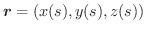 $\boldsymbol{r} = (x(s),y(s),z(s))$