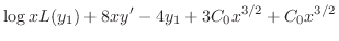 $\displaystyle \log{x}L(y_{1}) + 8xy^{\prime} - 4y_{1} + 3C_{0}x^{3/2} + C_{0}x^{3/2}$