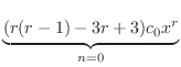 $\displaystyle \underbrace{(r(r-1) -3r + 3)c_{0}x^{r}}_{n=0}$