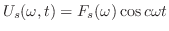 $U_{s}(\omega,t) = F_{s}(\omega)\cos{c\omega t}$