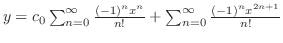 $y = c_{0}\sum_{n=0}^{\infty}\frac{(-1)^{n}x^{n}}{n!} + \sum_{n=0}^{\infty}\frac{(-1)^{n}x^{2n+1}}{n!}$