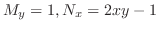 $M_{y} = 1, N_{x} = 2xy - 1$