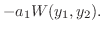 $\displaystyle -a_{1}W(y_{1},y_{2}) .$